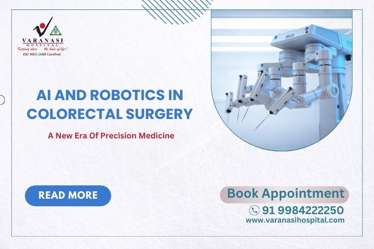 AI And Robotics In Colorectal Surgery: A New Era Of Precision Medicine